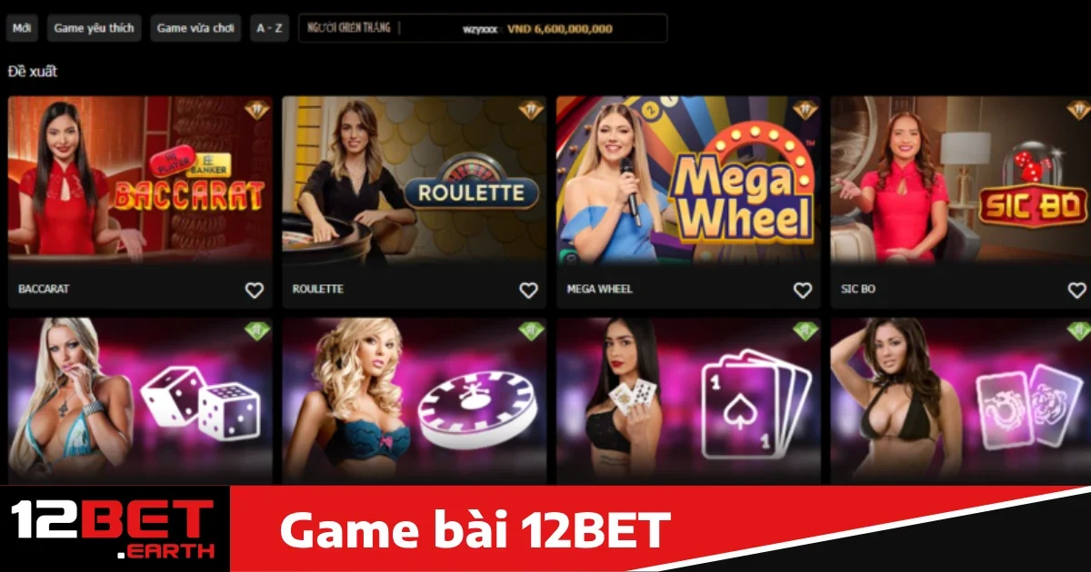 12Bet 26 12BET sở hữu kho game đa dạng