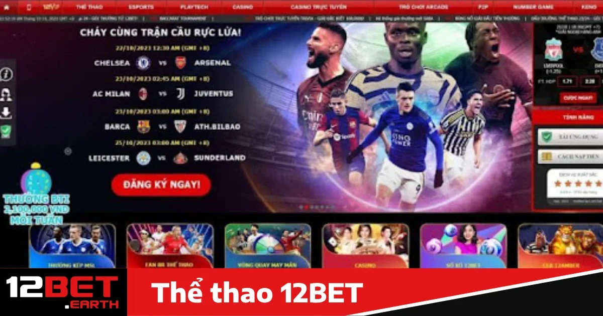 12Bet 28 Tham gia cá cược thể thao tại 12BET