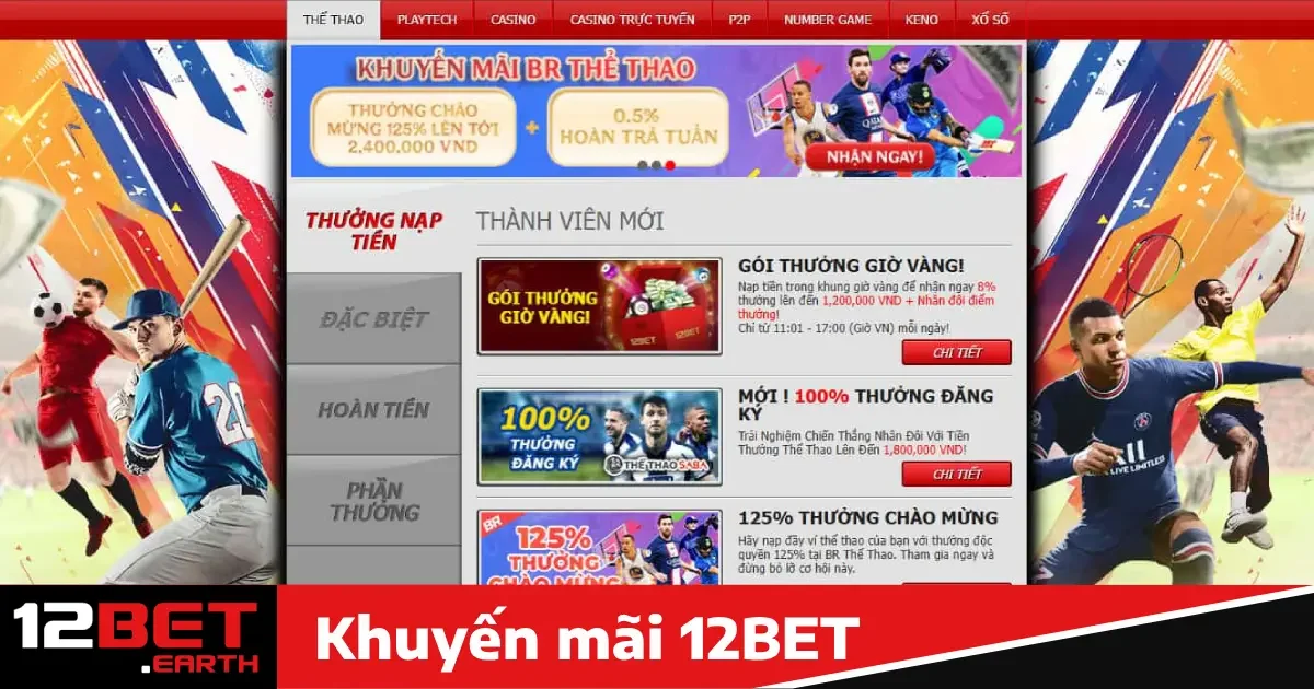 12Bet 30 Các Khuyến mãi hấp dẫn chỉ có tại 12BET