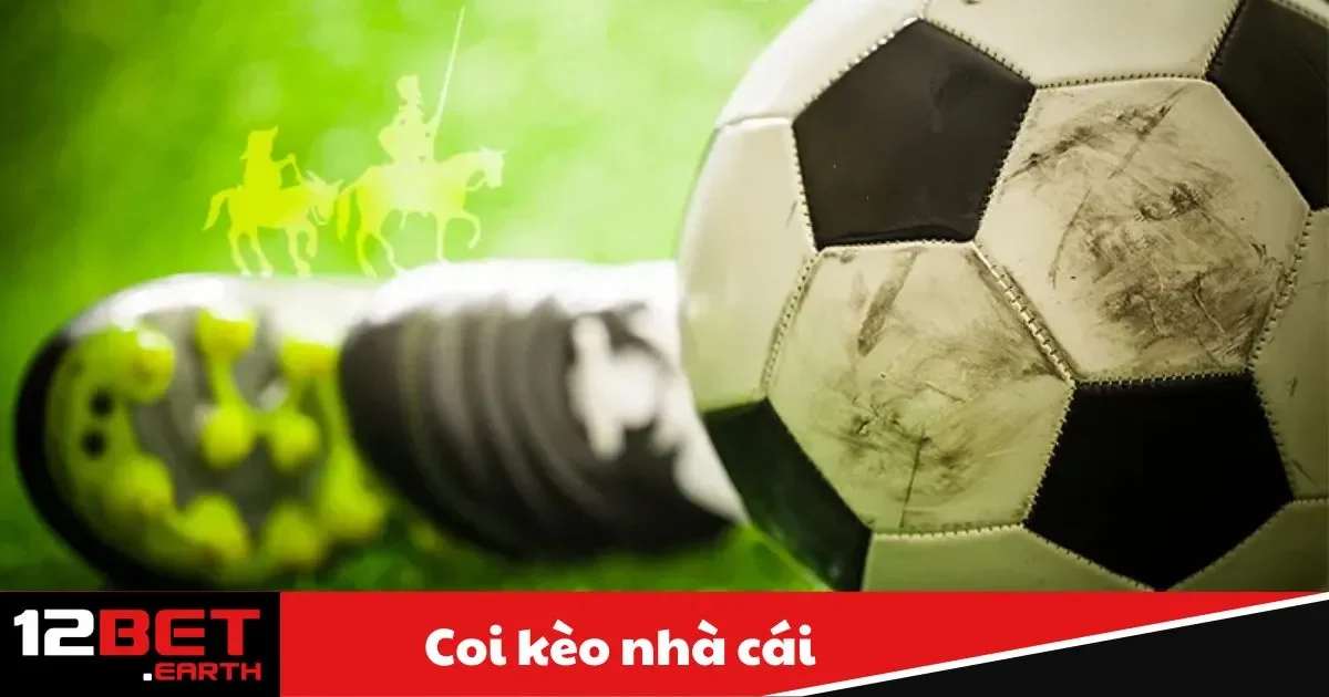 Coi Kèo Nhà Cái – Cách Đọc Và Phân Tích Kèo Hiệu Quả